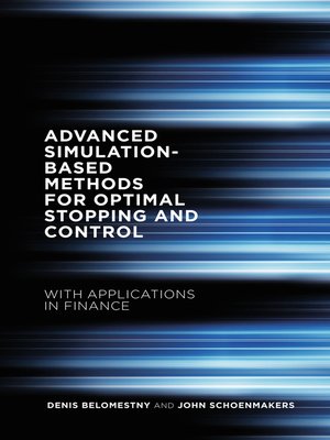cover image of Advanced Simulation-Based Methods for Optimal Stopping and Control